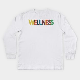 Wellness Kids Long Sleeve T-Shirt